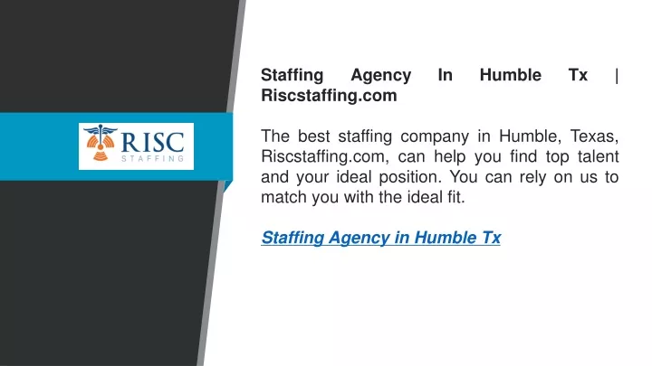 staffing agency in humble tx riscstaffing