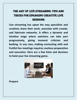 The Art of Live Streaming: Tips and Tricks for Engaging Creative Live Sessions