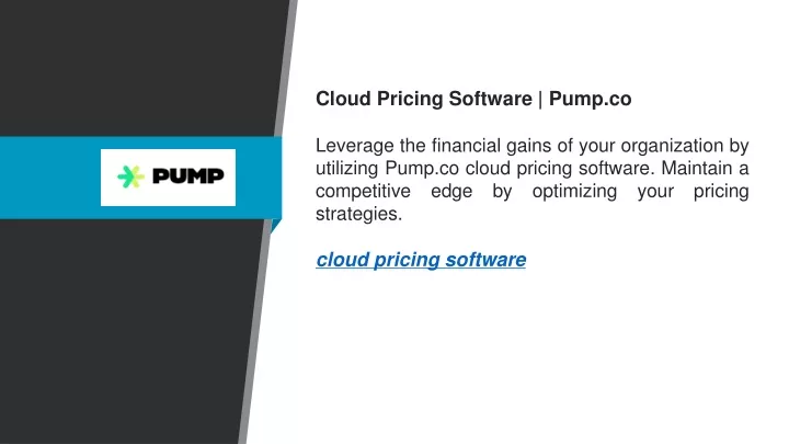 cloud pricing software pump co leverage