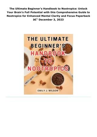 pdf the ultimate beginner's handbook to nootropics: unlock your brain'