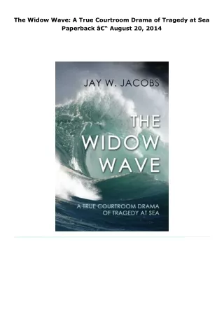 pdf book the widow wave: a true courtroom drama of tragedy at