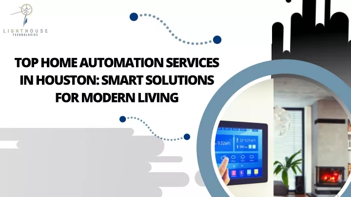 top home automation services in houston smart