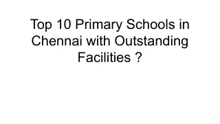 top 10 primary schools in chennai with