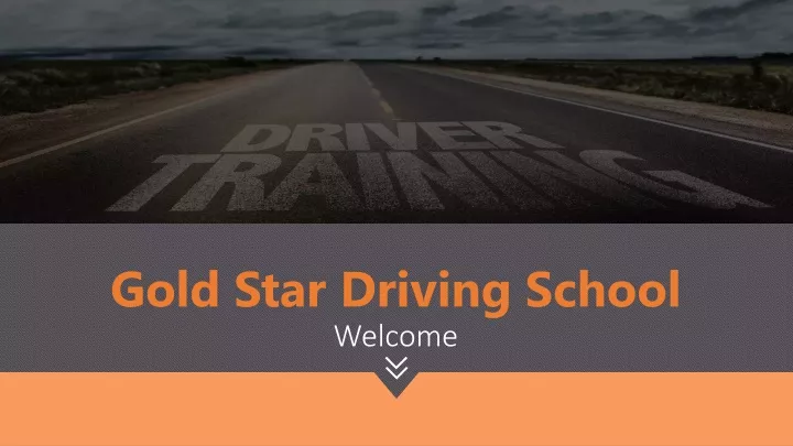 gold star driving school welcome