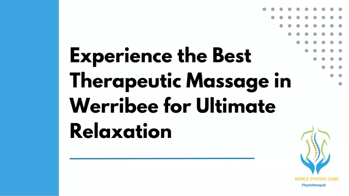 experience the best therapeutic massage