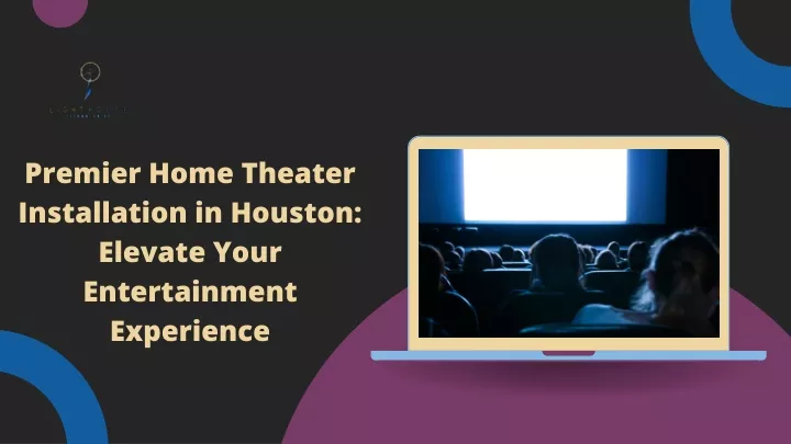 premier home theater installation in houston