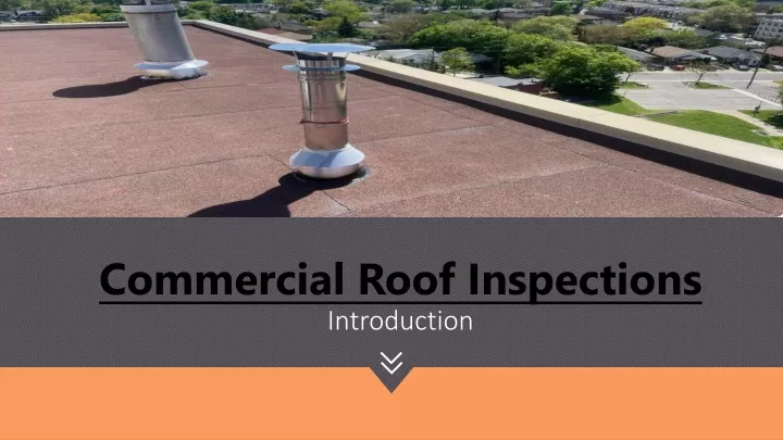 commercial roof inspections introduction