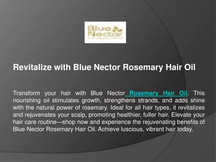 revitalize with blue nector rosemary hair oil