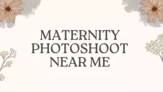 Maternity Photoshoot near me