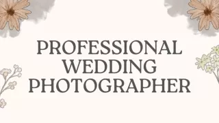 Professional Wedding Photographer