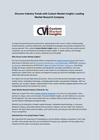 Discover Industry Trends with Custom Market Insights Leading Market Research Company