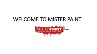 EXPERT PAINTING SERVICES BY MISTERPAINT