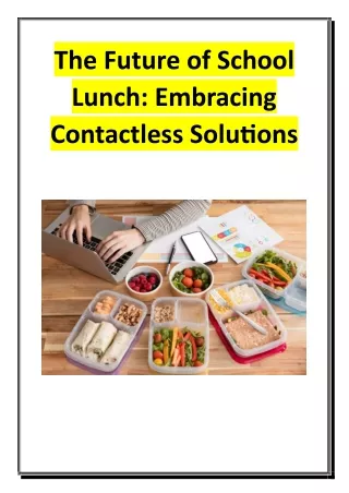 The Future of School Lunch - Embracing Contactless Solutions