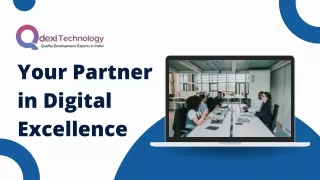 your partner in digital excellence