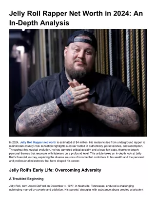 Jelly Roll Net Worth in 2024_ An In-Depth Look at His Success and Financial Journey