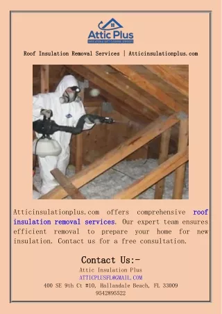 Roof Insulation Removal Services  Atticinsulationplus.com
