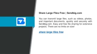 Share Large Files Free  Sendbig.com