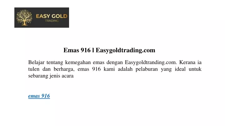 emas 916 l easygoldtrading com