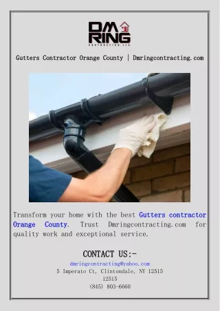 Gutters Contractor Orange County  Dmringcontracting.com