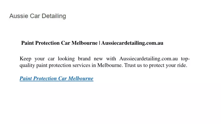 paint protection car melbourne aussiecardetailing