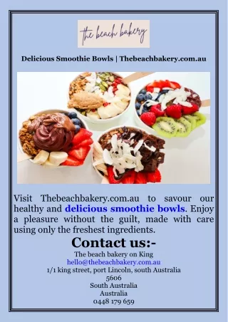 Delicious Smoothie Bowls  Thebeachbakery.com.au