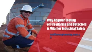why regular testing of fire alarms and detectors
