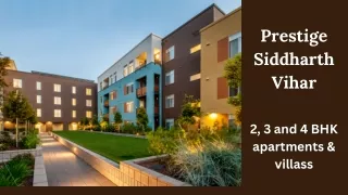 Prestige Siddharth Vihar | Living in Comfort and Style