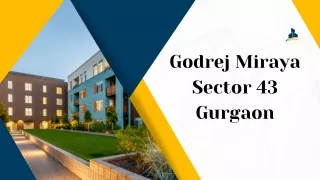 Godrej Miraya Sector 43 Gurgaon | New upcoming Residence