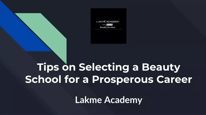 tips on selecting a beauty school for a prosperous career