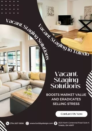 Vacant Staging Solutions Boosts Market Value and Eradicates Selling Stress