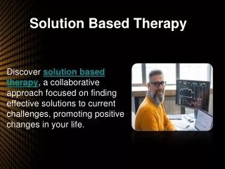 solution based therapy