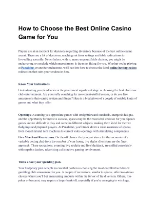 How to Choose the Best Online Casino Game for You.