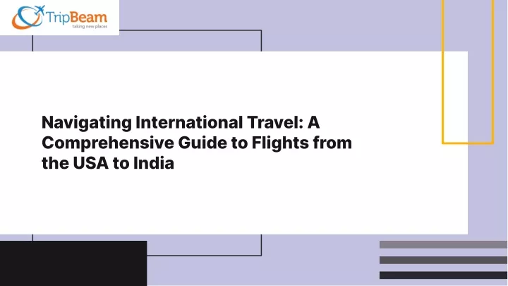 navigating international travel a comprehensive