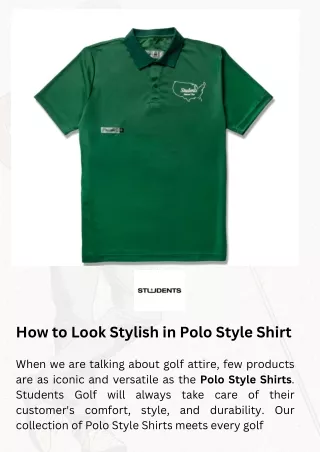 How to Look Stylish in Polo Style Shirt