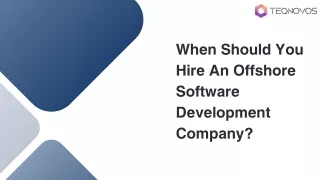 When Should You Hire Offshore Software Development Company?