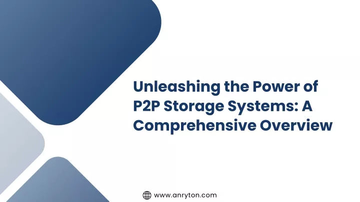 unleashing the power of p2p storage systems