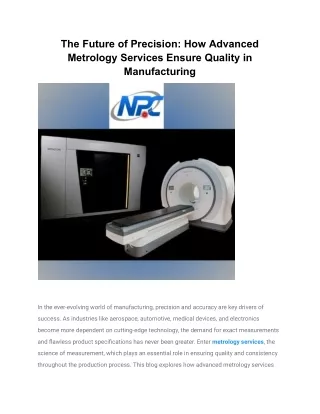 the future of precision how advanced metrology