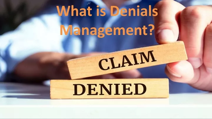 what is denials management