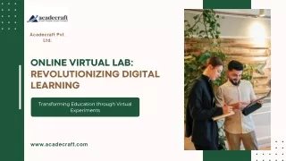 Online Virtual Lab: Revolutionizing Digital Learning