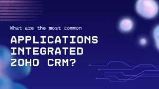 What are the most common applications integrated with Zoho CRM