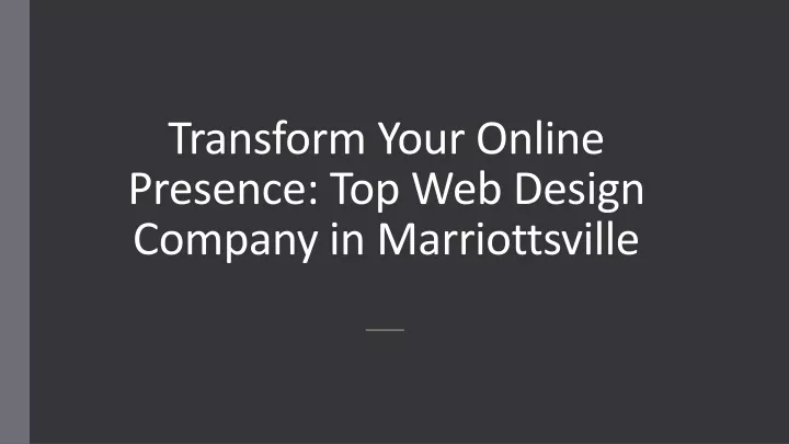 transform your online presence top web design company in marriottsville