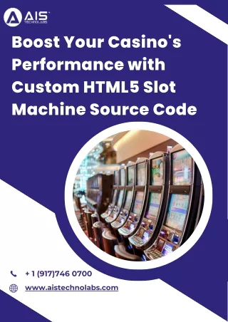 Boost Your Casino's Performance with Custom HTML5 Slot Machine Source Code