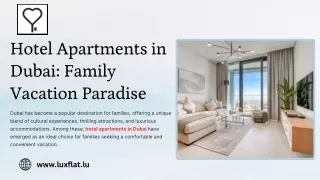 Hotel Apartments in Dubai Family Vacation Paradise