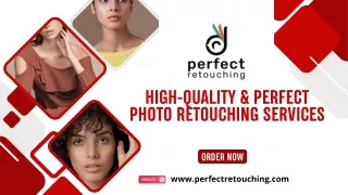 High-Quality & Perfect Photo Retouching Services-Perfect Retouching