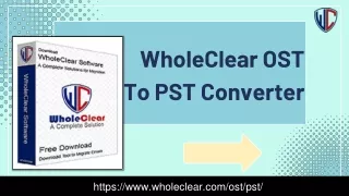 WholeClear OST To PST Converter