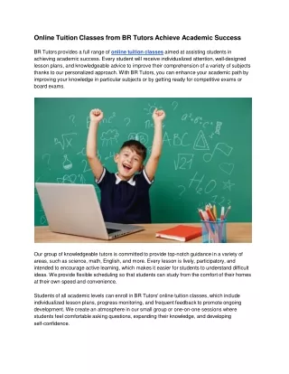 Online Tuition Classes from BR Tutors Achieve Academic Success