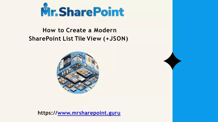 how to create a modern sharepoint list tile view