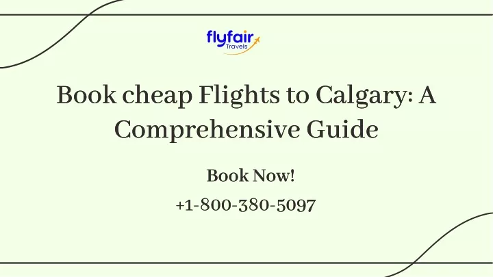 book cheap flights to calgary a comprehensive