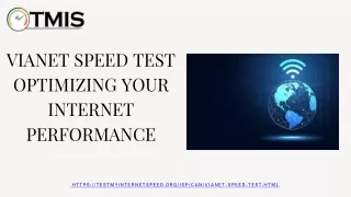 vianet speed test optimizing your internet
