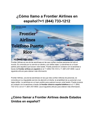 ¿Cómo llamo a Frontier Airlines en español_ 1 (844) 733-1212